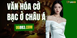 Văn Hóa Cờ Bạc Ở Châu Á